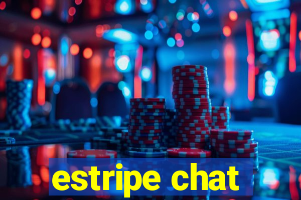 estripe chat